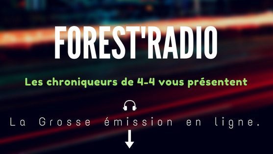 De nouvelles chroniques Forest’Radio en ligne…