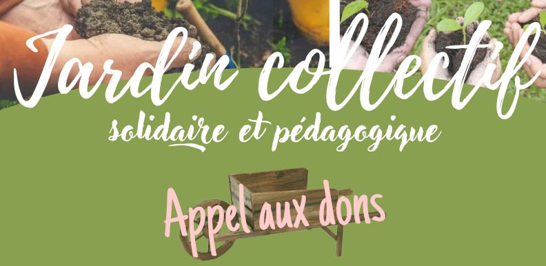 JARDIN COLLECTIF, solidaire et pédagogique